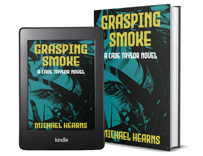 Grasping Smoke: A Cade Taylor Novel